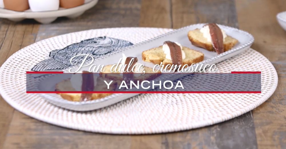 Receta: pan dulce, cremosuco y anchoa